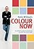 Kevin McCloud's Colour Now: An Expert Guide to Choosing Colour for Your Home