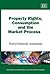 Property Rights, Consumption and the Market Process by David Emanuel Andersson