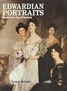 Edwardian Portraits: Images of the Age of Opulence