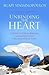 Unbinding the heart : a dos...