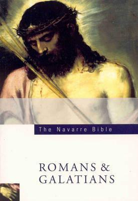 The Navarre Bible: Romans and Galations