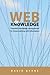 Web of Knowledge: Essential Knowledge Management for Those Working with Information