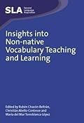 Insights into Non-native Vocabulary Teaching and Learning