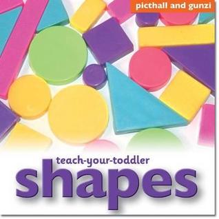 Teach Your Toddler - Shapes (Board Book)