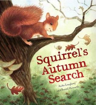 Squirrel's Autumn Search (Paperback)