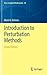 Introduction to Perturbation Methods (Texts in Applied Mathematics, 20)
