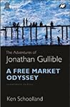 The Adventures of Jonathan Gullible: A Free Market Odyssey