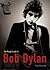 The Rough Guide to Bob Dylan 1 by Nigel Williamson