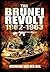 The Brunei Revolt: 1962-1963