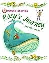 Rosy's Journey and Other Stories