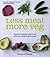 Less is More 100 Delicious ...