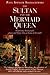 Sultan & Mermaid Queen: Sur...