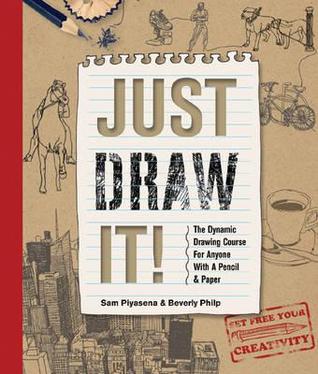 Just Draw It (Paperback)
