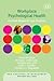 Workplace Psychological Health by Paula Brough