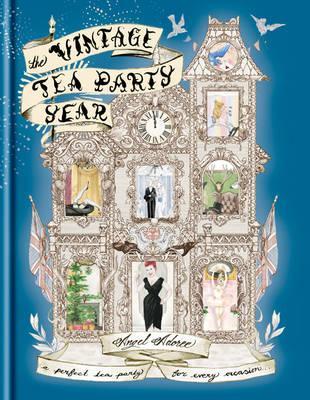 The Vintage Tea Party Year (Hardcover)