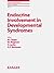 Endocrine Involvement in Developmental Syndromes (Endocrine Development)