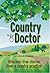 Country Doctor by Michael Sparrow Country Doctor by Michael Sparrow