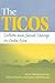The Ticos by Mavis Hiltunen Biesanz