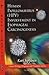 Human Papillomavirus Hpv Involvement in Esophageal Carcinogensis (Cancer Etiology, Diagnosis and Treatments)