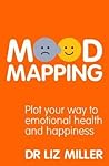 Mood Mapping by Liz Miller Mood Mapping by Liz Miller