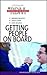 Getting People on Board (Results-Driven Manager, The)