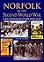 Norfolk in the Second World War: A Pictorial History, 1939-45