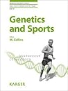 Genetics and Sports (Medicine and Sport Science, Volume 54)