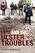 1972 and the Ulster Troubles: A Very Bad Year