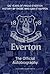 The Official Everton FC Autobiography