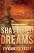 Shattered Dreams