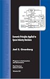 Economic Principles Applied to Space Industry Decisions (Progress in Astronautics & Aeronautics) Economic Principles Applied to Space Industry Decisions (Progress in Astronautics & Aeronautics)