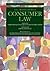 Cases, Materials and Text on Consumer Law (Ius Commune Casebooks for a Common Law of Europe)