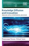 Knowledge Diffusion and Innovation: Modelling Complex Entrepreneurial Behaviours Knowledge Diffusion and Innovation: Modelling Complex Entrepreneurial Behaviours