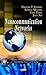 Nanocommunication Networks (Nanotechnology Science and Technology: Lasers and Electro-optics Research and Technology)