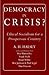 Democracy in Crisis