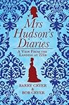Mrs Hudson's Diaries: A View from the Landing at 221b