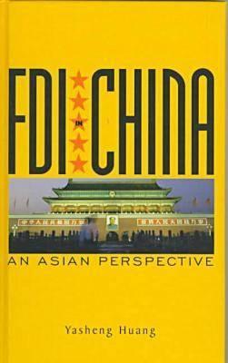 FDI in China: An Asian Perspective