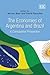 The Economies of Argentina and Brazil: A Comparative Perspective