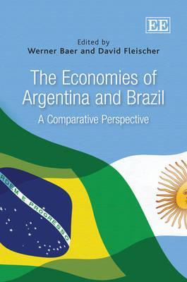 The Economies of Argentina and Brazil: A Comparative Perspective