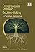 Entrepreneurial Strategic Decision-Making: A Cognitive Perspective