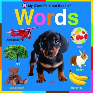 My Giant Fold-Out Book of Words. (Hardcover)