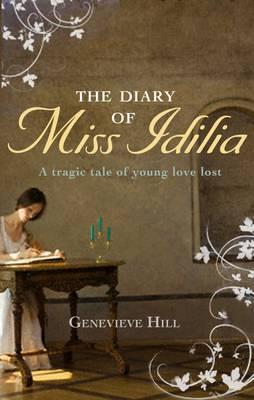 Diary of Miss Idilia (Hardcover)