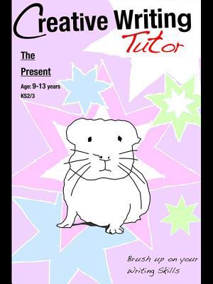 The Present: Brush Up on Your Writing Skills