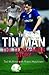 The Tin Man: The Ted McMinn Story
