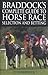 Braddock's Complete Guide to Horse Race Selection and Betting