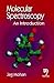 Molecular Spectroscopy by Jag Mohan