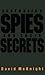 Australia's Spies and Their Secrets