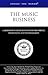 The Music Business: A Behind the Scenes Glimpse into Recording, Promotions and Entertainment (Inside the Minds)