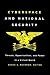 Cyberspace and National Sec...