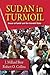 Sudan in Turmoil by J. Millard Burr